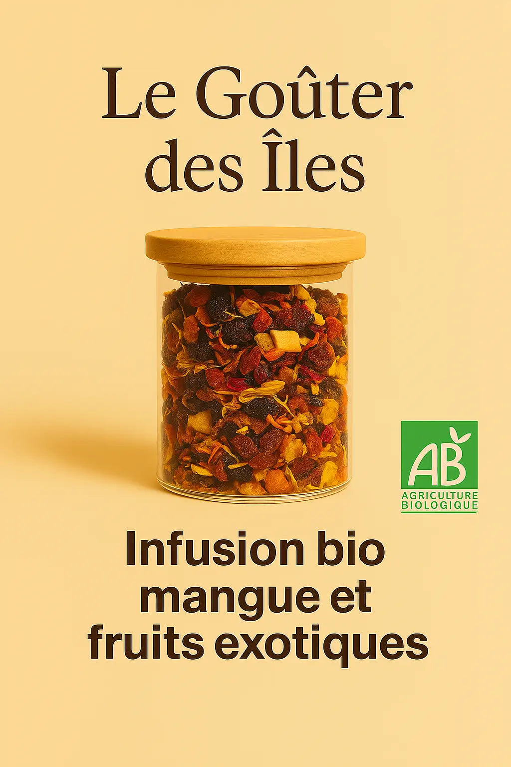Infusion tropicale Le Goûter des Îles présentée en bocal de verre
